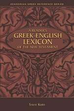 A Reader's Greek-English Lexicon of the New Testament