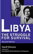 Libya: The Struggle for Survival