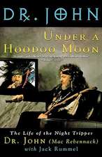 Under A Hoodoo Moon