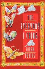 The Everyday I Ching