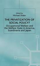 The Privatization of Social Policy?