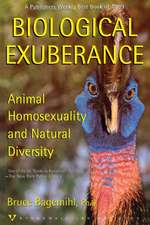 Biological Exuberance: Animal Homosexuality and Natural Diversity