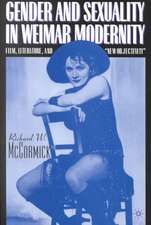 Gender and Sexuality in Weimar Modernity