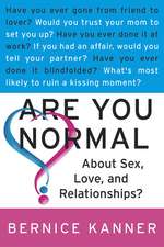 Are You Normal about Sex, Love, and Relationships?