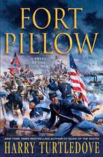 Fort Pillow: A Novel of the Civil War