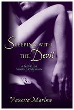 Sleeping with the Devil