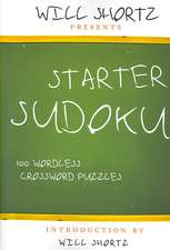 Starter Sudoku: 100 Wordless Crossword Puzzles