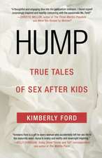 Hump: True Tales of Sex After Kids