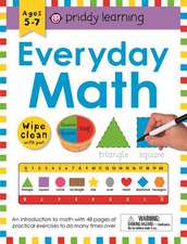 Priddy, R: Wipe Clean Workbook: Everyday Math (enclosed spir