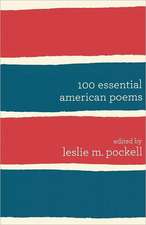 100 Essential American Poems