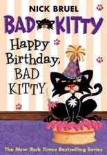 Happy Birthday, Bad Kitty