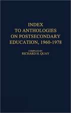 Index to Anthologies on Postsecondary Education, 1960$1978.