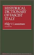 Historical Dictionary of Fascist Italy