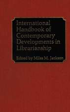 International Handbook of Contemporary Developments in Librarianship