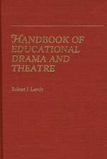 Handbook of Educational Drama and Theatre