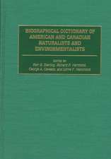 Biographical Dictionary of American and Canadian Naturalists and Environmentalists