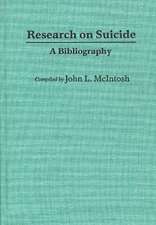 Research on Suicide: A Bibliography