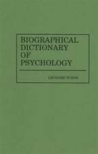 Biographical Dictionary of Psychology