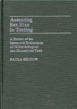 Assessing Sex Bias in Testing: A Review of the Issues and Evaluations of 74 Psychological and Educational Tests