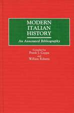 Modern Italian History: An Annotated Bibliography