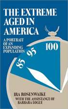 The Extreme Aged in America: A Portrait of an Expanding Population