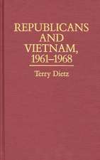 Republicans and Vietnam, 1961-1968