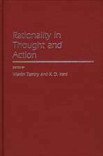 Rationality in Thought and Action