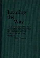 Leading the Way: Amy Morris Homans and the Beginnings of Professional Education for Women