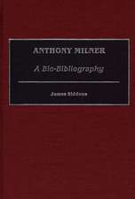 Anthony Milner: A Bio-Bibliography