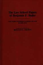 The Law School Papers of Benjamin F. Butler