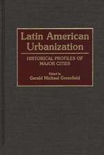 Latin American Urbanization