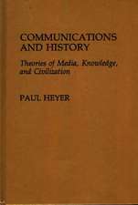 Communications and History