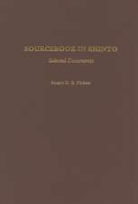 Sourcebook in Shinto: Selected Documents