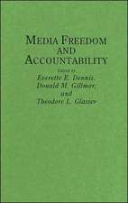 Media Freedom and Accountability