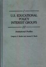 U.S. Educational Policy Interest Groups