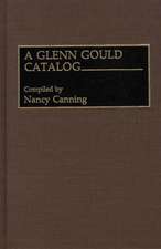 A Glenn Gould Catalog