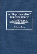 A Representative Supreme Court?: The Impact of Race, Religion, and Gender on Appointments