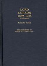 Lord Curzon, 1859-1925