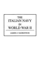 The Italian Navy in World War II