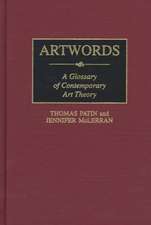 Artwords: A Glossary of Contemporary Art Theory