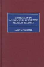 Dictionary of Contemporary Chinese Military History