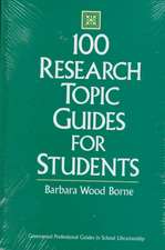 100 Research Topic Guides for Students