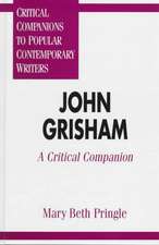 John Grisham: A Critical Companion