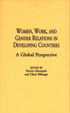 Women, Work, and Gender Relations in Developing Countries: A Global Perspective