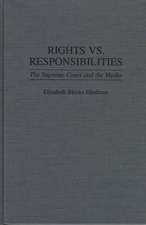 Rights vs. Responsibilities