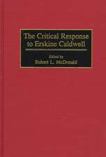 The Critical Response to Erskine Caldwell