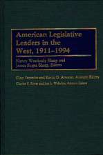 American Legislative Leaders in the West, 1911-1994