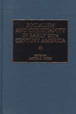 Socialism and Christianity in Early 20th Century America