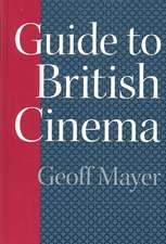 Guide to British Cinema