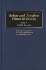 Asian and Jungian Views of Ethics